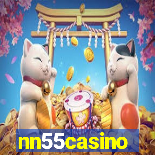 nn55casino