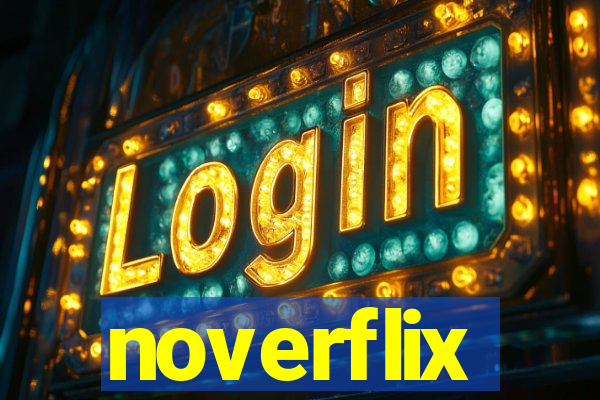 noverflix