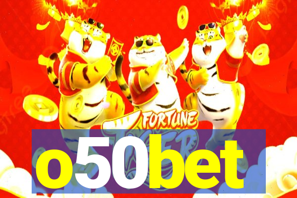 o50bet