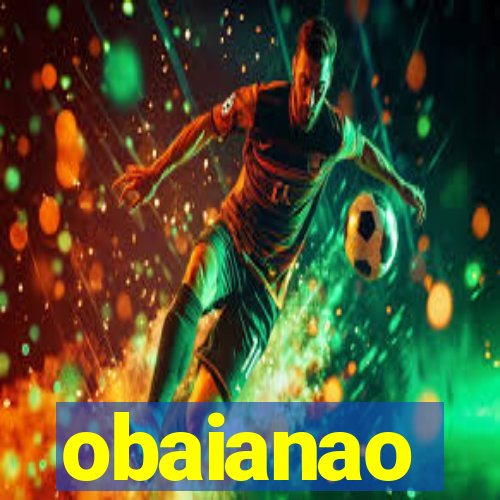 obaianao