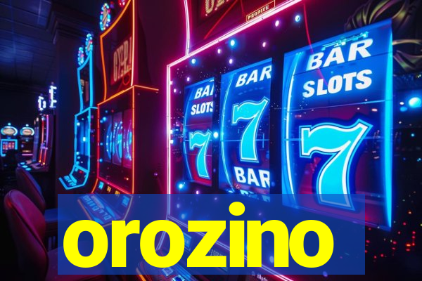 orozino