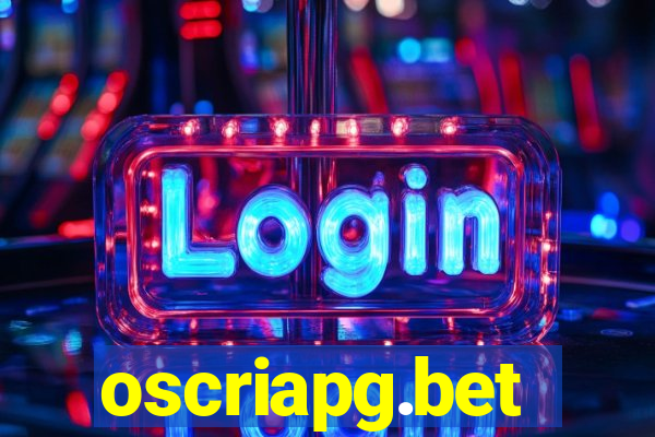 oscriapg.bet