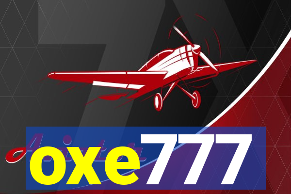 oxe777