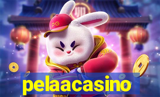 pelaacasino