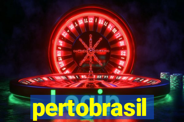 pertobrasil