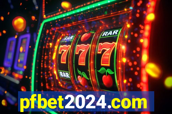 pfbet2024.com