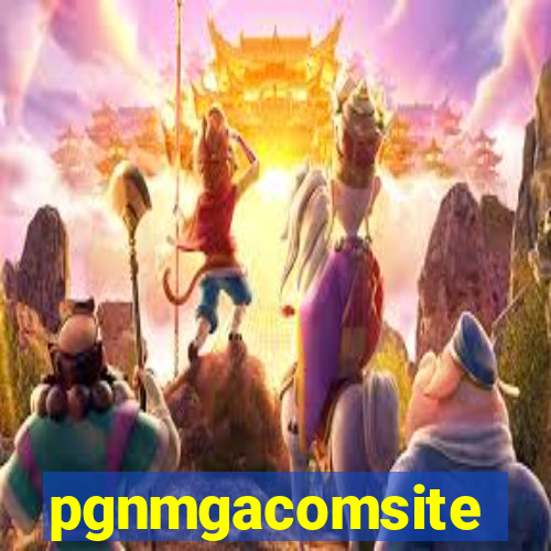 pgnmgacomsite