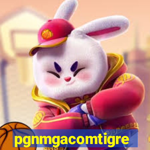 pgnmgacomtigre