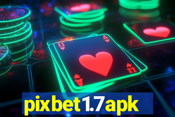 pixbet1.7apk