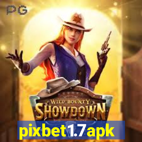 pixbet1.7apk