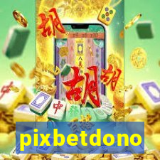 pixbetdono