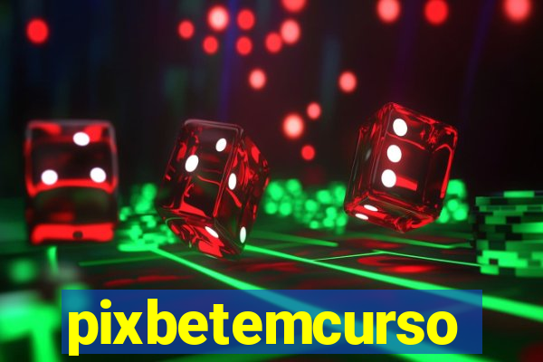 pixbetemcurso