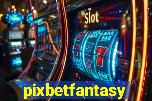 pixbetfantasy