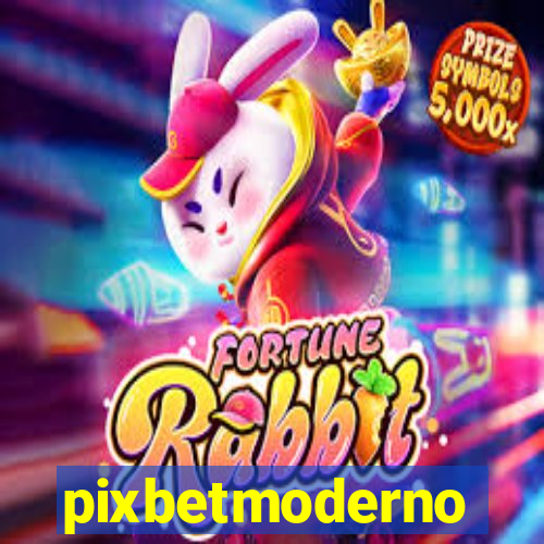 pixbetmoderno