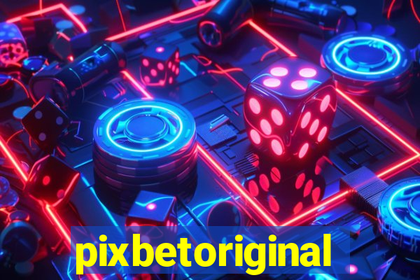 pixbetoriginal