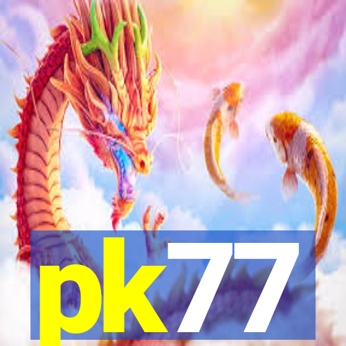 pk77