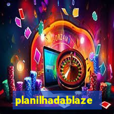 planilhadablaze