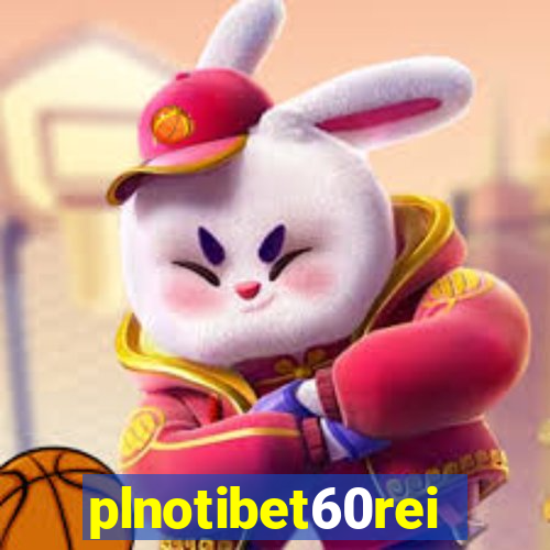 plnotibet60rei