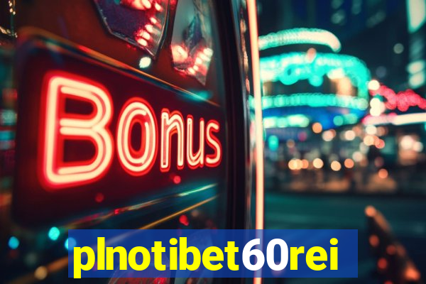 plnotibet60rei