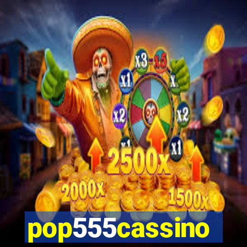 pop555cassino