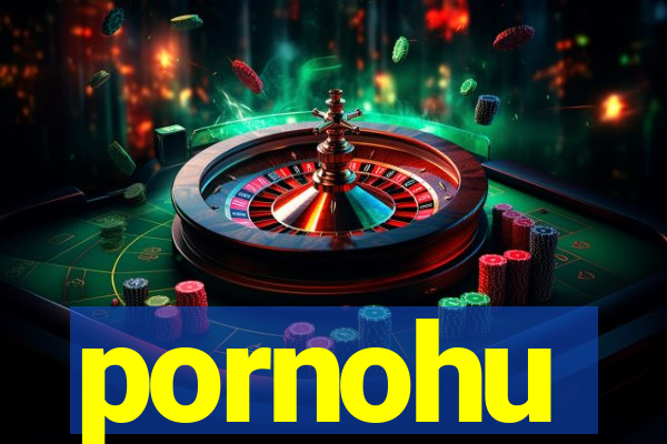 pornohu