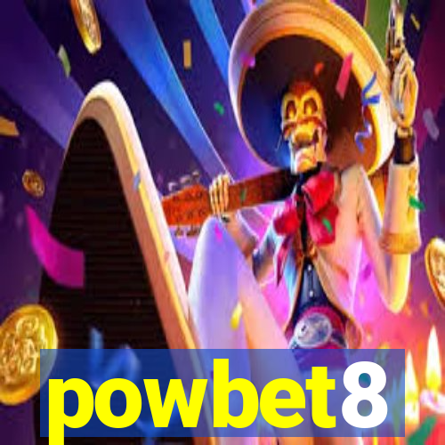 powbet8