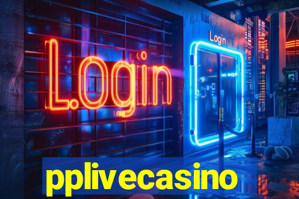 pplivecasino