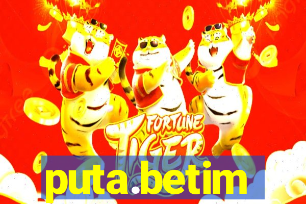 puta.betim