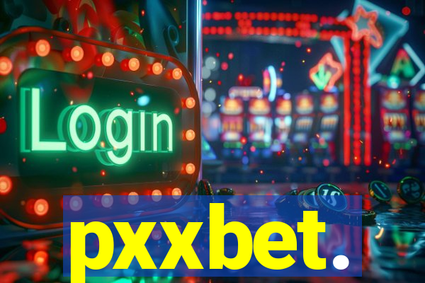 pxxbet.