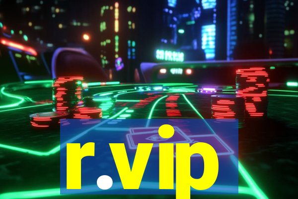 r.vip