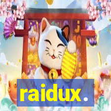 raidux.