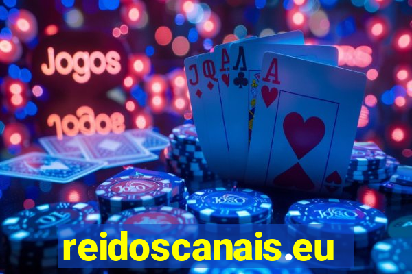 reidoscanais.eu