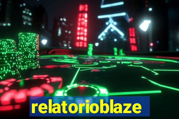 relatorioblaze