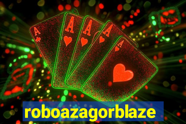 roboazagorblaze