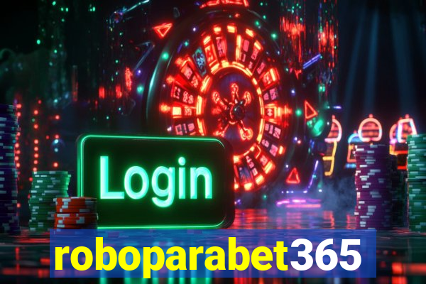 roboparabet365