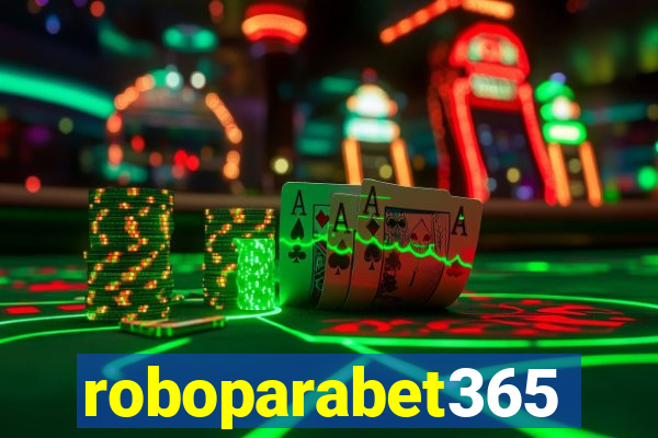 roboparabet365