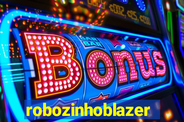 robozinhoblazer