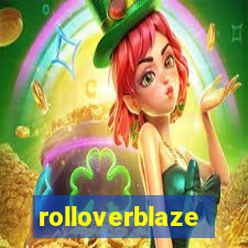 rolloverblaze