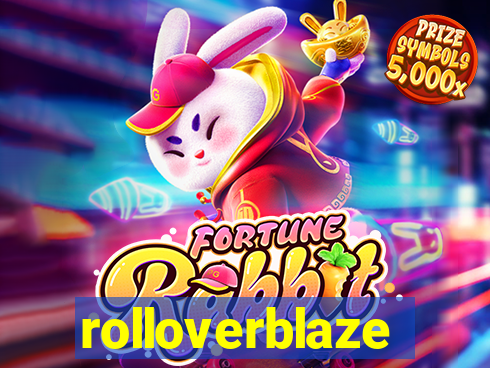 rolloverblaze