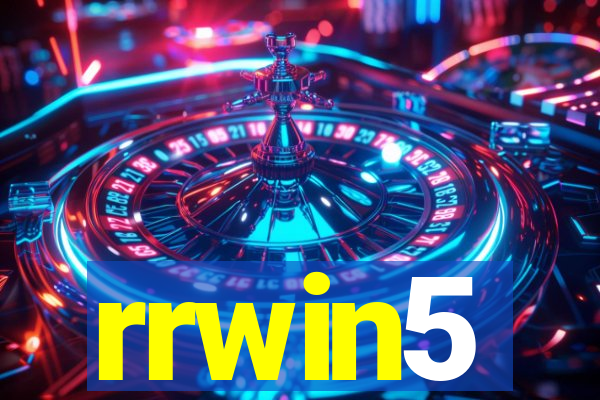 rrwin5