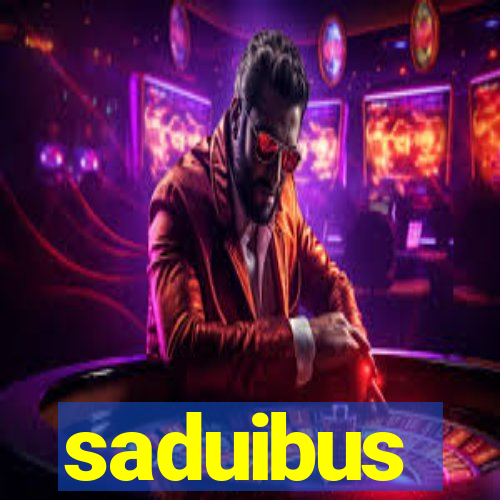 saduibus