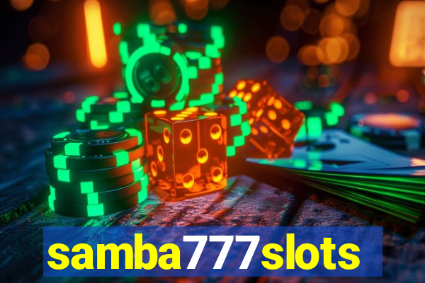 samba777slots