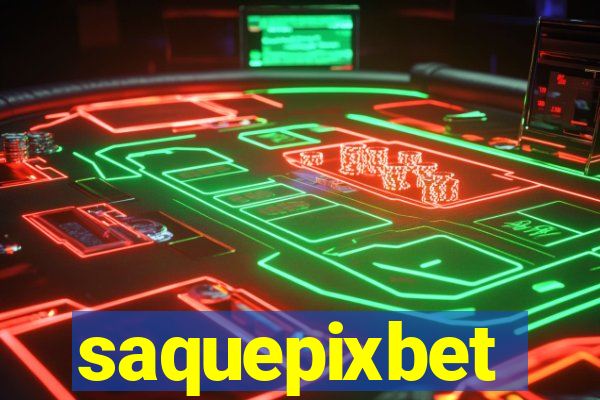 saquepixbet