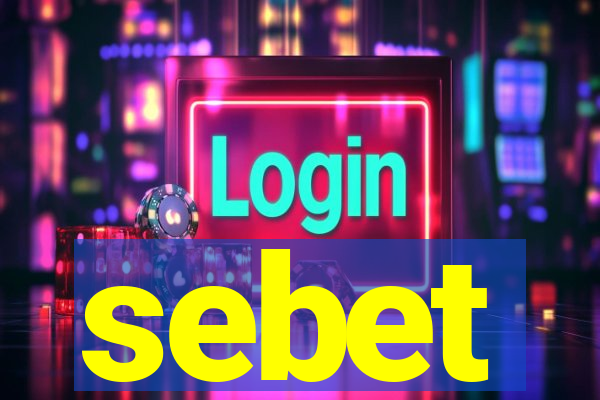 sebet