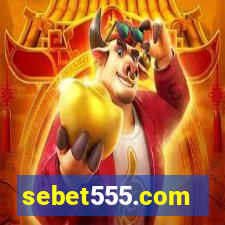 sebet555.com