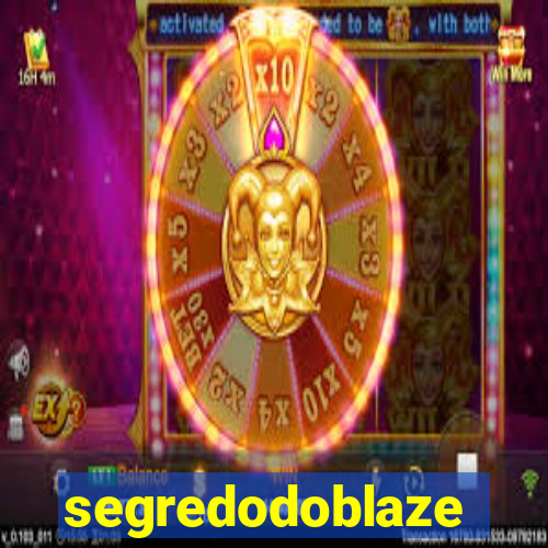 segredodoblaze