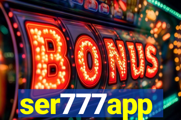 ser777app