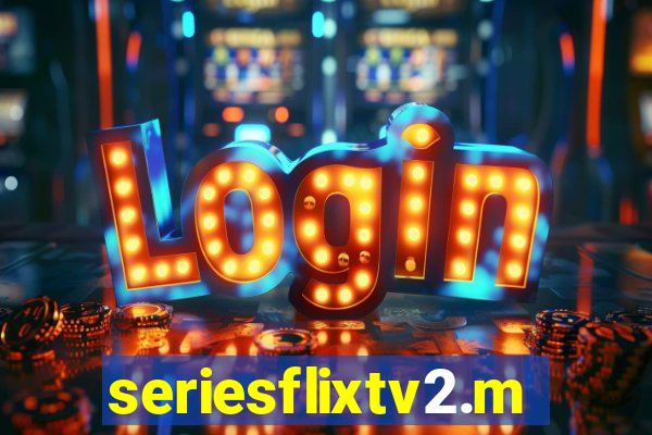 seriesflixtv2.me