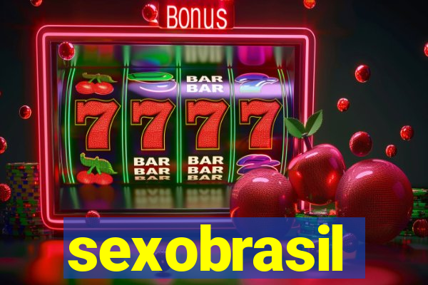 sexobrasil