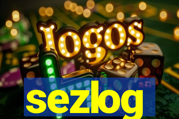 sezlog